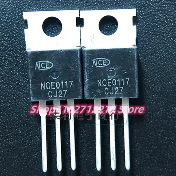 5 бр.-10 бр. NCE0117 TO-220 100V 17A NMOS, внесени нови оригинални, най-доброто качество