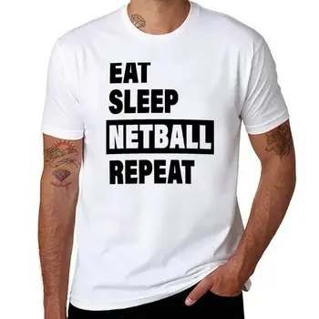 Нова тениска Eat Sleep Netball Repeat тениска за момче тениска с къс модел, тениски за мъже
